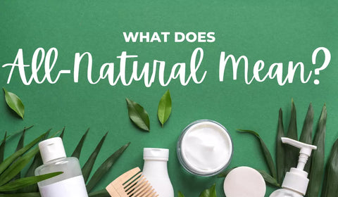 What Does All-Natural Mean?