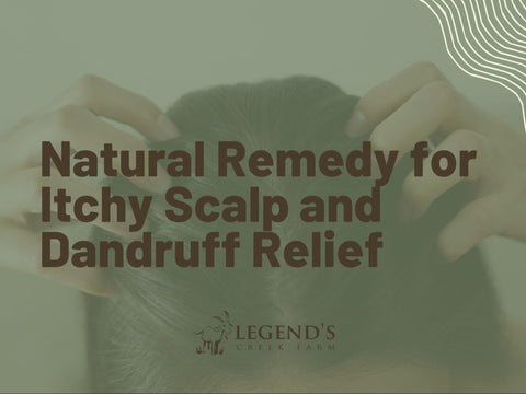 Natural Remedy for Itchy Scalp and Dandruff Relief